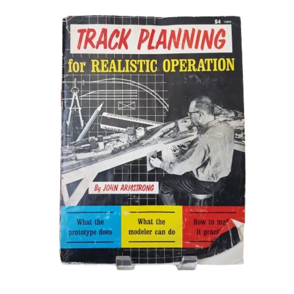 Book Track Planning for Realistic Operation by John Armstrong Model Railroading